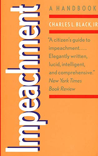 Impeachment: A Handbook (Yale Fastback Series)