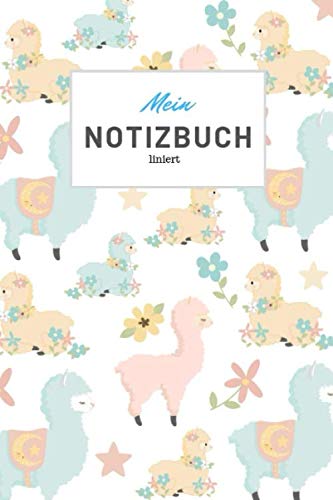 Mein Notizbuch liniert: Süßes Notizbuch für Kinder liniert I ideal als Begleiter für die Schule Kindergarten oder als Tagebuch für Jungen und Mädchen I (German Edition)