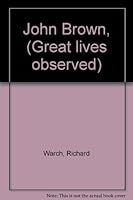 John Brown, (Great lives observed) 0135101565 Book Cover