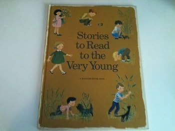 Hardcover stories to read to the very young [Unknown] Book