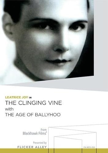 Clinging Vine With The Age Of Ballyhoo [Edizione: Stati Uniti]