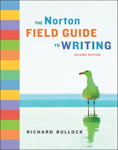 The Norton Field Guide to Writing (Second Edition)