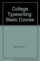 College Typewriting: Basic Course 0538204109 Book Cover