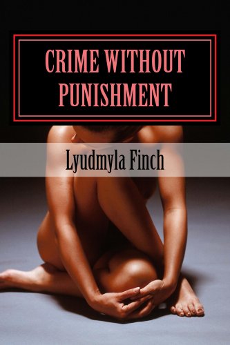 Crime Without Punishment (English Edition)