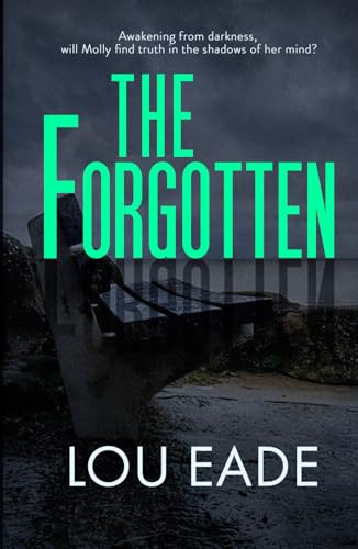 The Forgotten: The Molly Chapman Series
