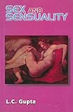Sex and Sensuality