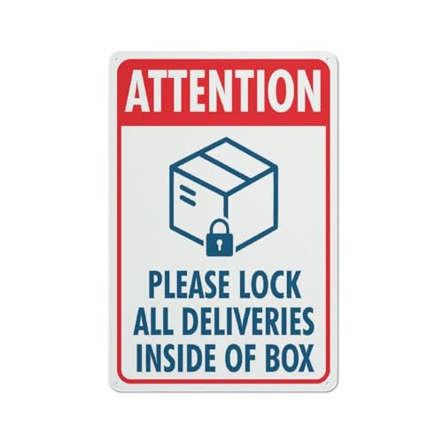 Attention Please Lock All Deliveries Inside Of Box Sign Metal Signs 12X8 Inch Rust Free Aluminum,Uv Ink Printing,Durable Outdoor For Home