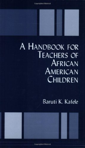 A Handbook for Teachers of African American Children