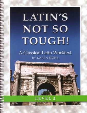 Latin's Not So Tough! Level 2 Workbook 1931842558 Book Cover