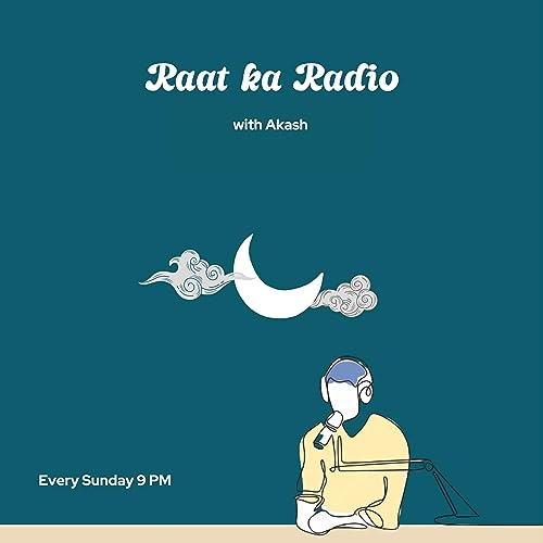 Couverture de Raat Ka Radio with Akash