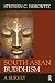 South Asian Buddhism: A Survey