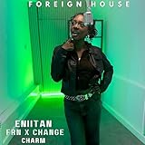 Foreign House & Eniitan