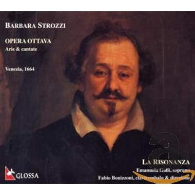 Strozzi - Opera Ottavia: Arie & Cantate