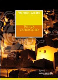 Ereva curaggio