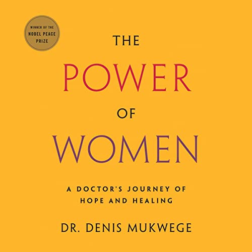The Power of Women by Denis Mukwege episode artwork