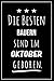 Die besten Bauern sind im Oktober geboren: Notizbuch A5 I Dotted I 160 Seiten I Tolles Geschenk für Kollegen, Familie & Freunde