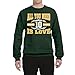 Wild Bobby All You Need Is Love Green Bay Football QB Sports Unisex Crewneck Sweatshirt, Forest Green, Large