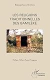 Les religions traditionnelles des Bamiléké