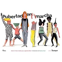 Pubertad en marcha 9874444452 Book Cover