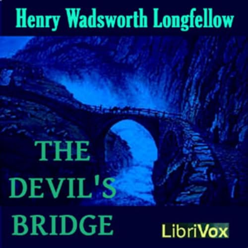 009 - The Devil's Bridge - Read by LG cover art