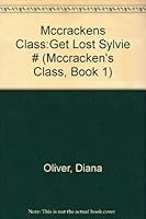 GET LOST SYLVIE (MCCRACKEN'S # (Mccracken's Class, Book 1) 0679849882 Book Cover