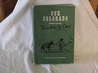 Our Colorado; B0007FXVKY Book Cover