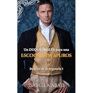 Un duque ingl&eacute;s para una escocesa en apuros Audiolibro Por Isabella Abad arte de portada