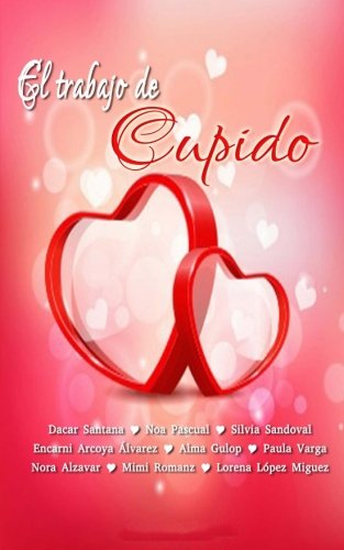 El trabajo de Cupido