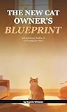 new cat meme  The New Cat Owner’s Blueprint: Solving Behavior Problems & Cat-Proofing Your Home (English Edition)