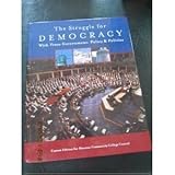 The Struggle for Democray with Texas Government: Policy and Politics (Custom Edition for Houston Community College Central)