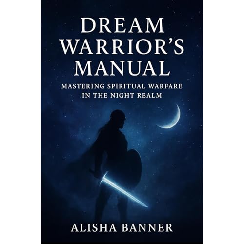 Dream Warrior’s Manual Audiolibro Por Alisha Banner arte de portada