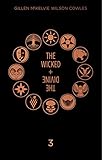 The Wicked + The Divine Deluxe Edition: Year Three