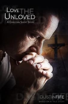 Paperback Love the Unloved: A Christian Short Story Book