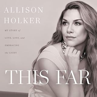 This Far Audiolibro Por Allison Holker arte de portada