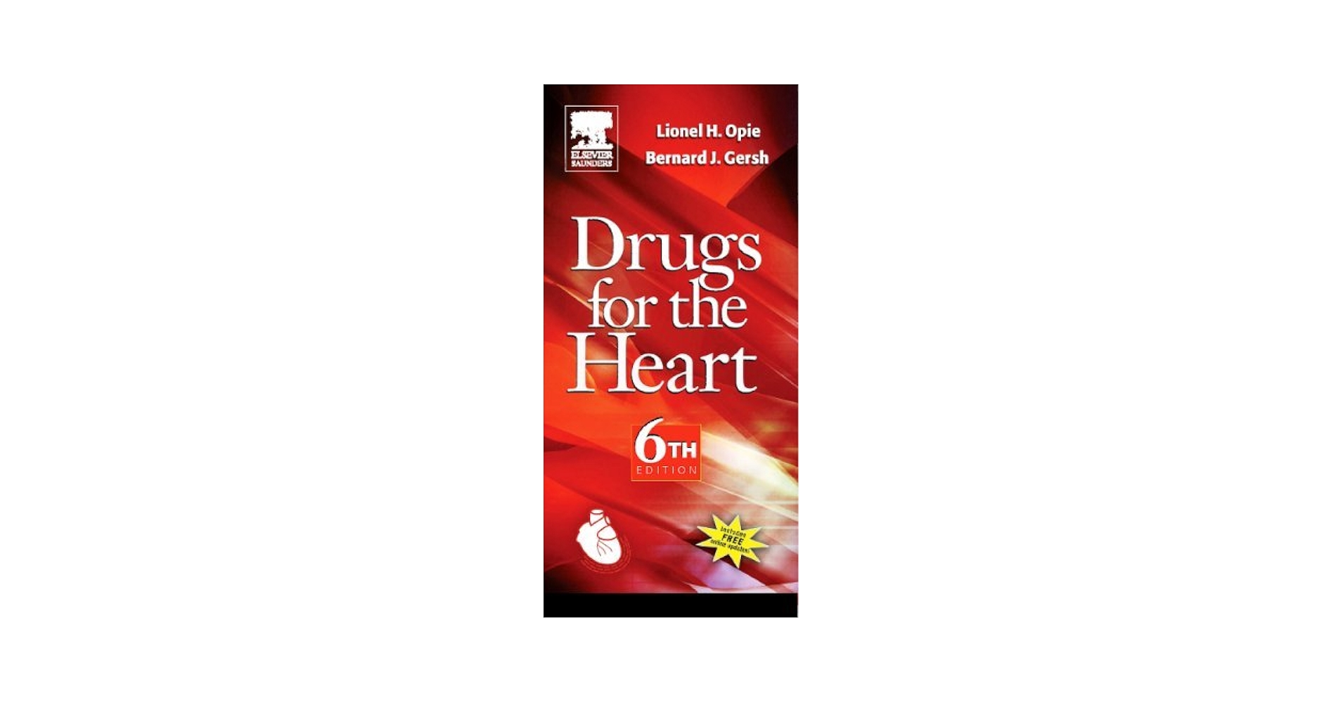By Lionel H. Opie - Drugs for the Heart: Text with Online
