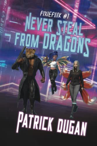 Cover of Never Steal from Dragons