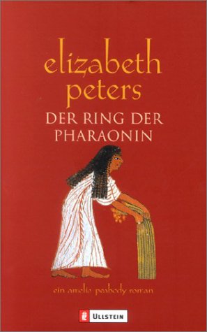 Der Ring der Pharaonin. Roman. [German] 3548257372 Book Cover