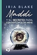 Maddi y su secreto para contar copos de nieve