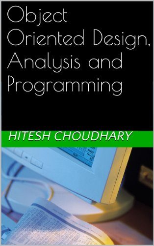 Object Oriented Design, Analysis and Programming