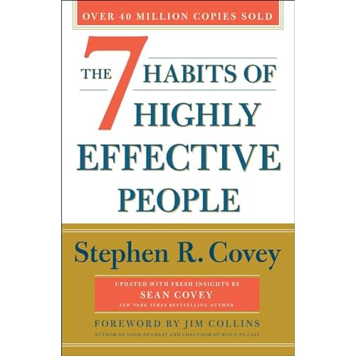 The 7 Habits of Highly Effective People: 30th Anniversary Edition (The Covey Habits Series) Paperback – Special Edition, May 19, 2020