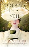 Dreams That Veil 1789318378 Book Cover