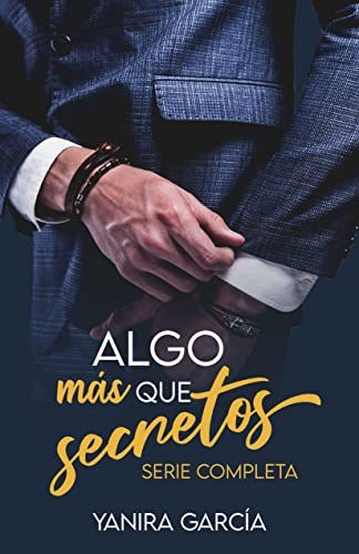 Serie Algo más que secretos