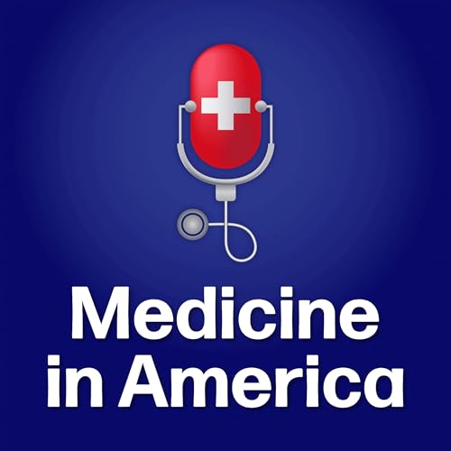 Medicine In America cover art