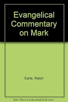 Evangelical Commentary on Mark