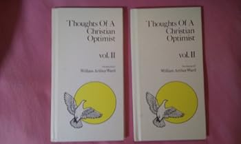 Unknown Binding Thoughts of a Christian optimist, vol. II: The words of William Arthur Ward Book
