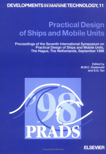 Practical Design of Ships and Mobile Units (Volume 11): Proceedings of ...