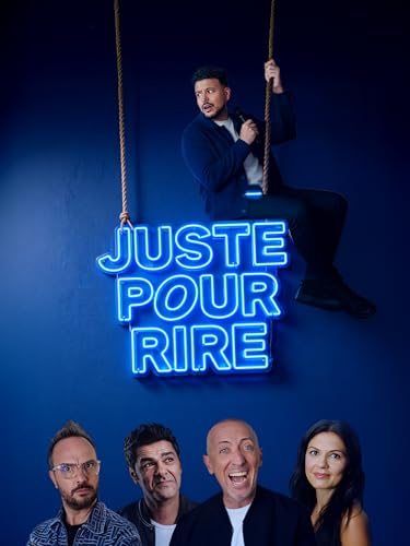 Juste pour rire 2025
