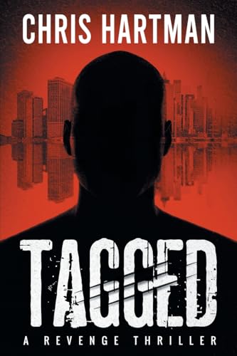 Tagged: A Revenge Thriller