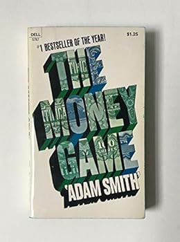The Money Game book by George Jerome Waldo Goodman