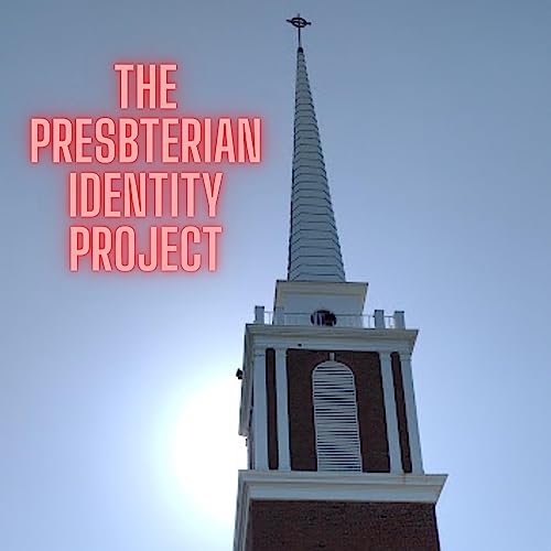 Presbyterian Identity Project cover art